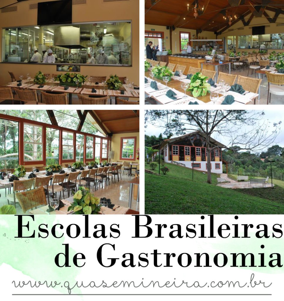 Escolas Brasileiras de Gastronomia | Quase Mineira