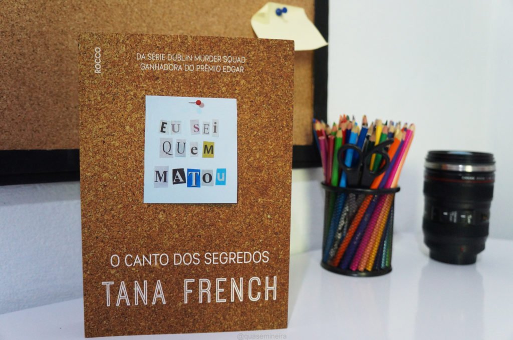 O Canto dos Segredos — Tana French 1