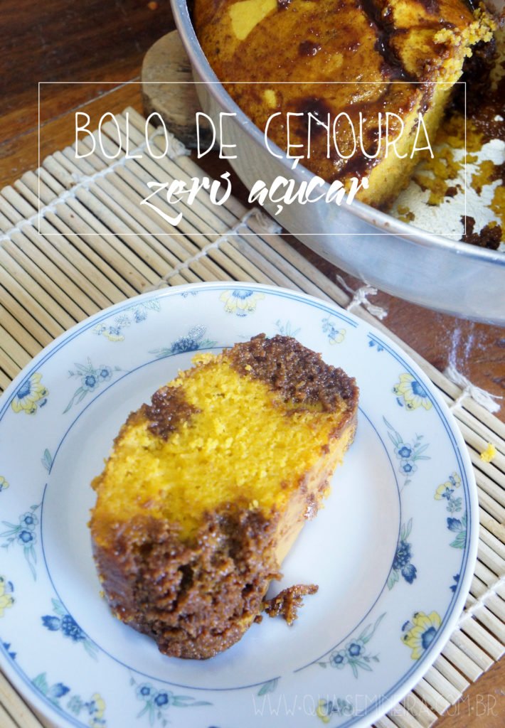 [RECEITA] Bolo de Cenoura Zero Açúcar 10