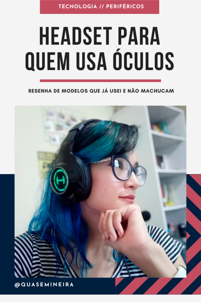 Headset para quem usa óculos