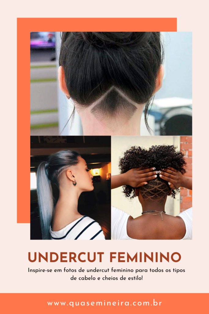 Undercut feminino: um corte moderno para te inspirar